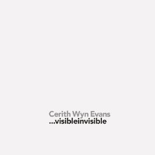 Cerith Wyn Evans: Visibleinvisible (Hardcover)