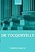 De Tocqueville (Founders of Modern Political and Social Thought)
