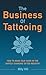 The Business of Tattooing