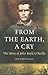 From the Earth, A Cry: The Story of John Boyle O'Reilly