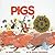 Pigs (Munsch for Kids (Pb))