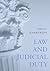 Law and Judicial Duty by Philip Hamburger