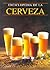 Enciclopedia de la cerveza (Grandes obras series)