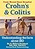 Crohn's and Colitis by A. Hillary Steinhart