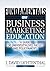 Fundamentals of Business Marketing Education: A Guide for University-Level Faculty and Policymakers