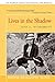 Lives in the Shadow with J. Krishnamurti