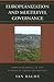 Europeanization and Multilevel Governance by Ian Bache