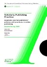 Scholarly Publishing Practice, Second Survey