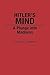Hitler's Mind: A Plunge into Madness