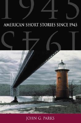 Cover of American Short Stories since 1945