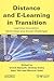 Distance and E-learning in Transition: Learning Innovation, Technology and Social Challenges