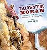 Yellowstone Moran: Painting the American West