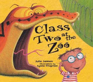 Class Two at the Zoo (Hardcover)