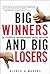 Big Winners And Big Losers:...