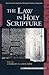 The Law in Holy Scripture: Essays from the Concordia Theological Seminary Symposium On Exegetical Theology