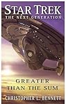 Greater Than the Sum (Star Trek: The Next Generation - The Second Decade #5)