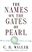 The Names on the Gates of Pearl