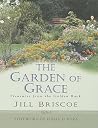 The Garden of Grace: Treasures from the Golden Book The Garden of Grace: Treasures from the Golden Book
