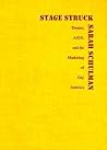 Stagestruck: Theater, AIDS, and the Marketing of Gay America