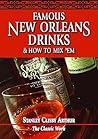 Famous New Orleans Drinks & How to Mix 'Em