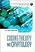 CODING THEORY AND CRYPTOLOGY (Lecture Notes Series, Institute for Mathematical Sciences, National University of Singapore)