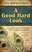A Good Hard Look by Ann Napolitano