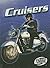 Cruisers (Torque Books: Motorcycles) (Torque: Motorcycles)