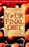 Your Final Diet