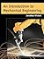 An Introduction to Mechanical Engineering