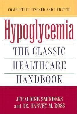 Hypoglycemia: The Classic Healthcare Handbook Completely (Paperback)