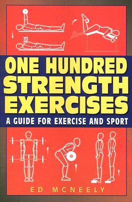 One Hundred Strength Exercises (Paperback)