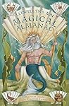 Llewellyn's 2011 Magical Almanac: Practical Magic for Everyday Living