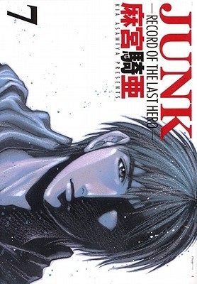 Junk Record Of The Last Hero Volume 7 By Kia Asamiya Junk Record Of The Last Hero Volume 7 By Kia Asamiya