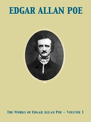 The Works of Edgar Allan Poe - Volume 1