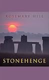 Stonehenge by Rosemary Hill