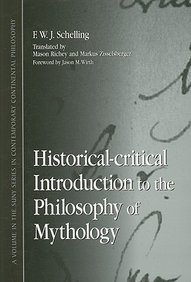 Historical-critical Introduction to the Philosophy of Mythology (Contemporary Contin Philosophy)