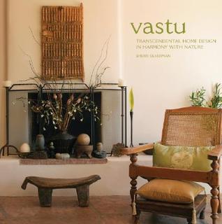 Vastu: Transcendental Home Design in Harmony with Nature (Hardcover)