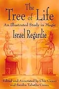 The Tree of Life: An Illustrated Study in Magic 
