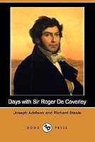 Days With Sir Roger De Coverley By Joseph Addison