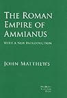 The Roman Empire of Ammianus