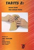 Tarrts 2: Incisive Fiction from Emerging Writers