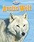 Arctic Wolf: The High Arctic