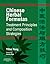 Chinese Herbal Formulas: Treatment Principles and Composition Strategies