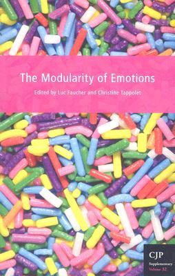 The Modularity of Emotions (Volume 32) (Canadian Journal of Philosophy)