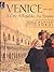 Venice 697-1797: A City, A Republic, An Empire