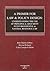 A Primer for Law and Policy Design: Understanding the Use of Principle and Argument in Environmental and Natural Resource Law (Coursebook)