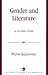 Gender and Literature by Piotr Sadowski