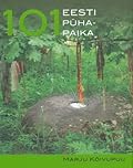 101 Eesti pühapaika