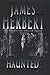 Haunted by James Herbert