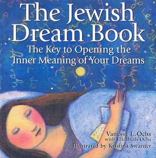 The Jewish Dream Book: The Key to Opening the Inner Meaning of Your Dreams (Paperback)